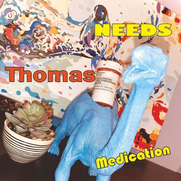 Cover art for Thomas Needs Medication
